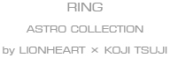 ASTRO COLLECTION RING